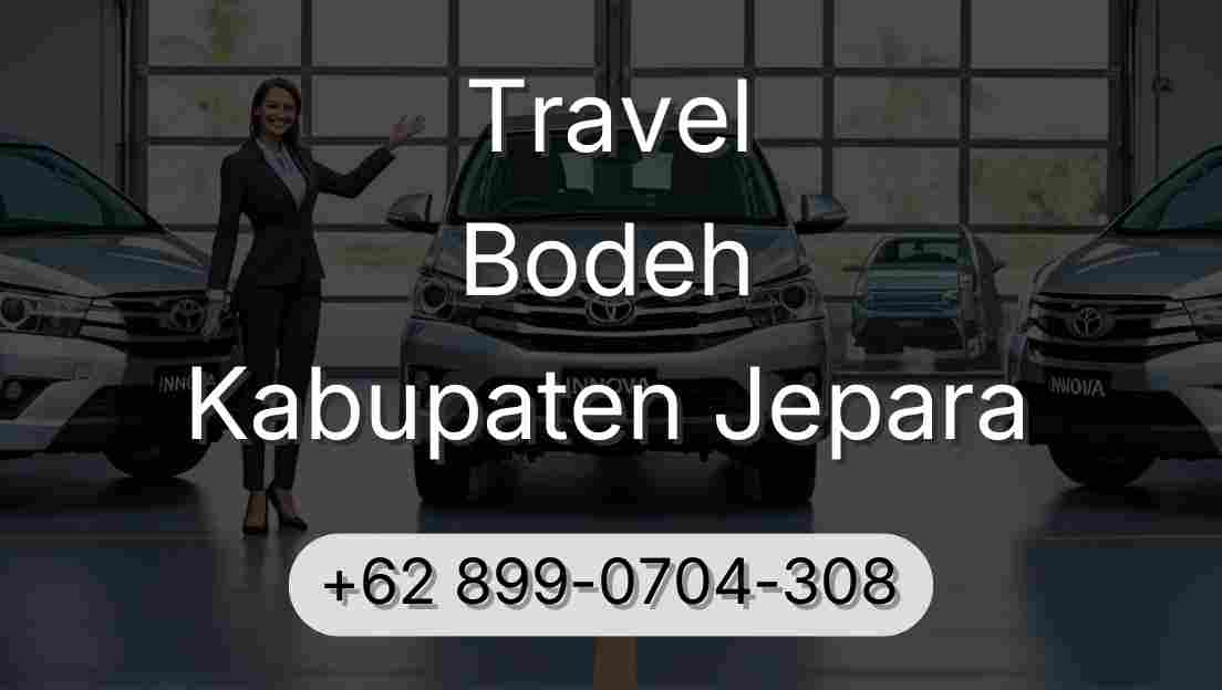 Travel Bodeh Kabupaten Jepara