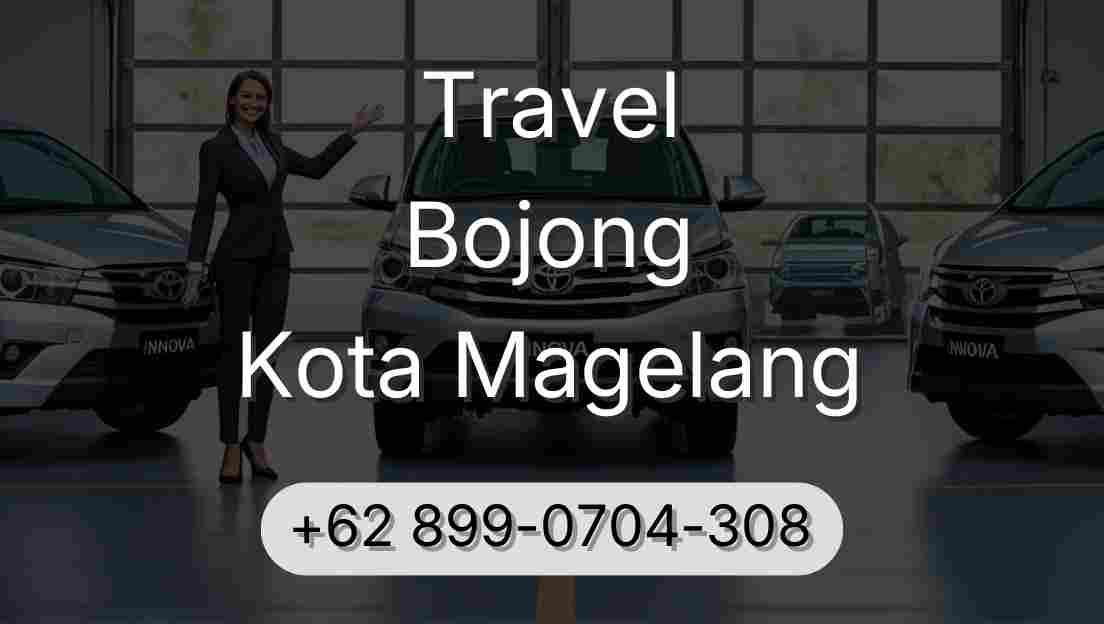 Travel Bojong Kota Magelang