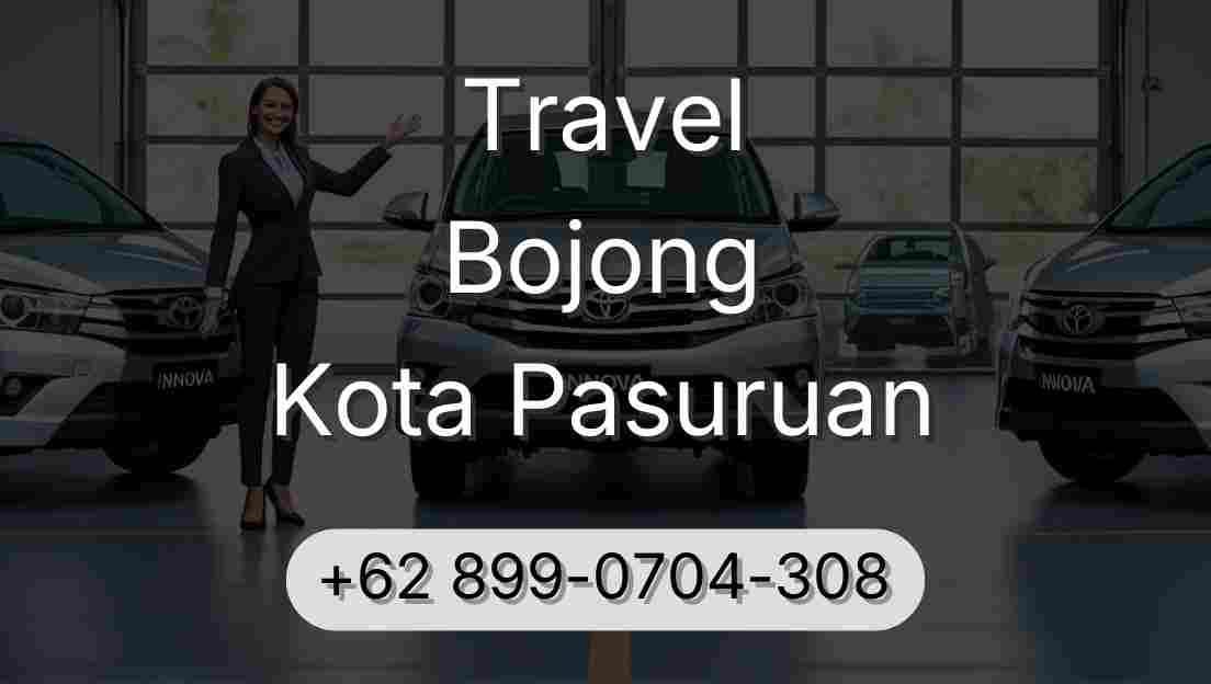 Travel Bojong Kota Pasuruan
