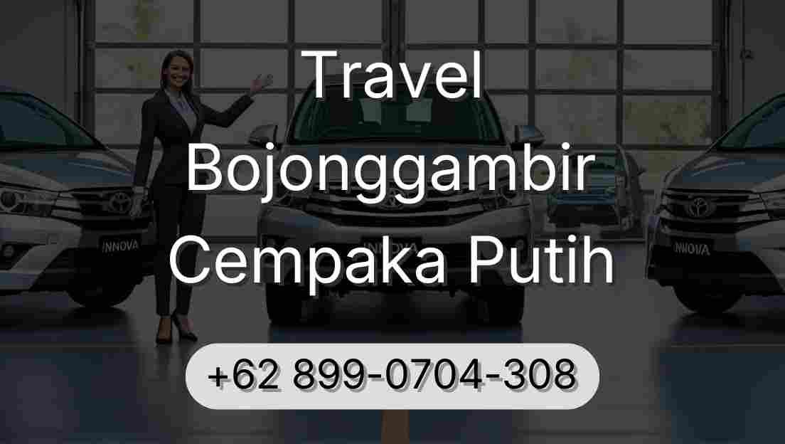 Travel Bojonggambir Cempaka Putih