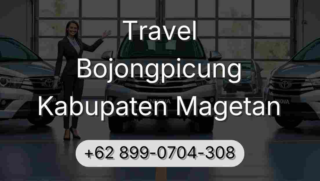 Travel Bojongpicung Kabupaten Magetan