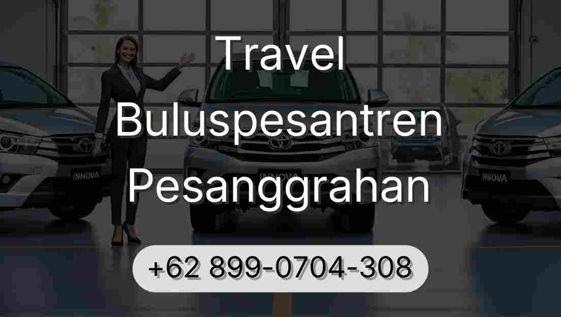 Travel Buluspesantren Pesanggrahan