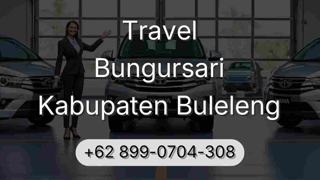 Travel Bungursari Kabupaten Buleleng