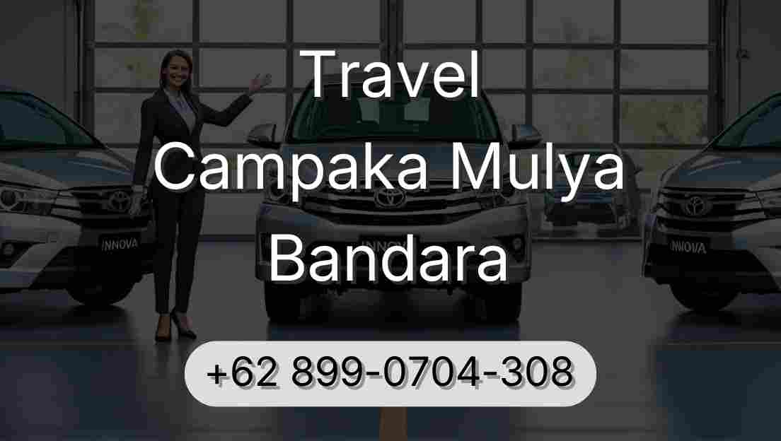 Travel Campaka Mulya Bandara