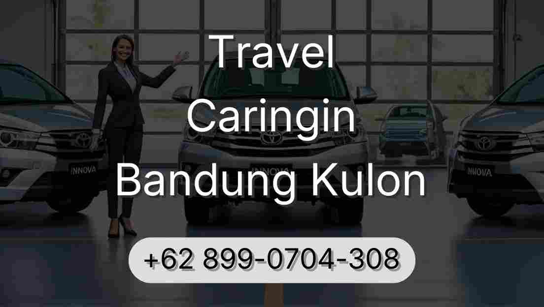 Travel Caringin Bandung Kulon