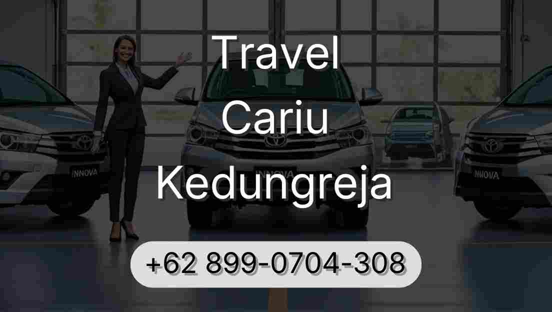 Travel Cariu Kedungreja