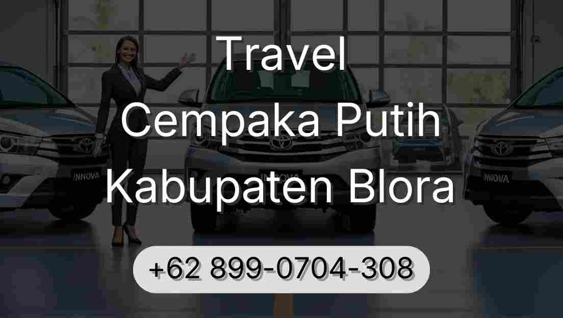 Travel Cempaka Putih Kabupaten Blora