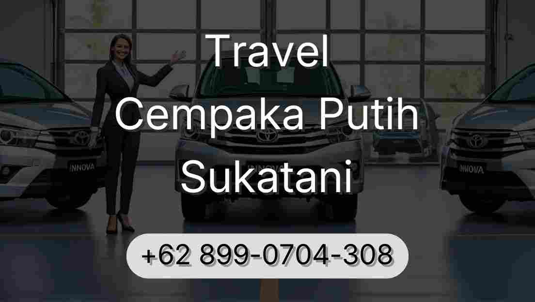 Travel Cempaka Putih Sukatani