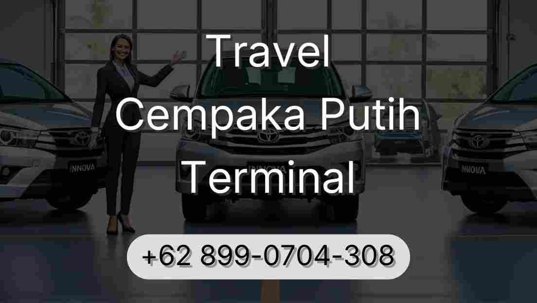 Travel Cempaka Putih Terminal