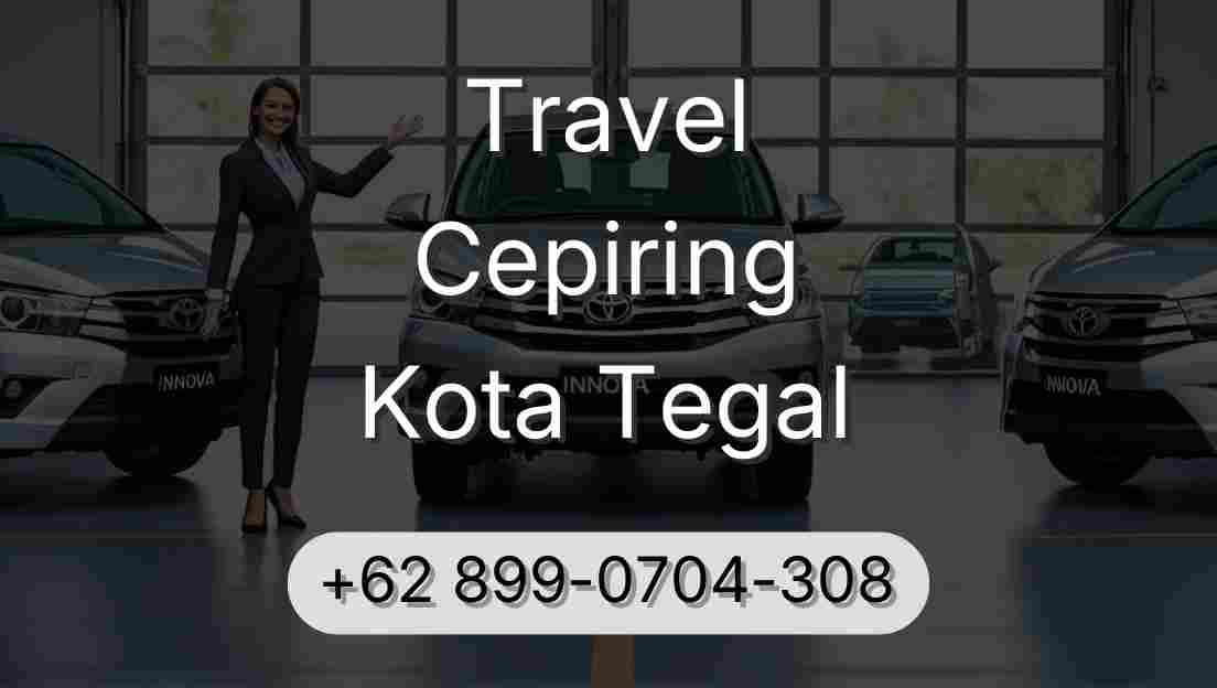 Travel Cepiring Kota Tegal