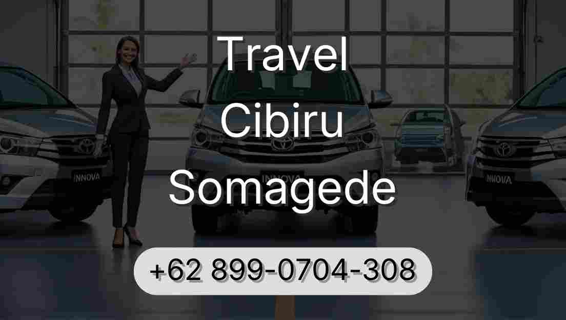 Travel Cibiru Somagede