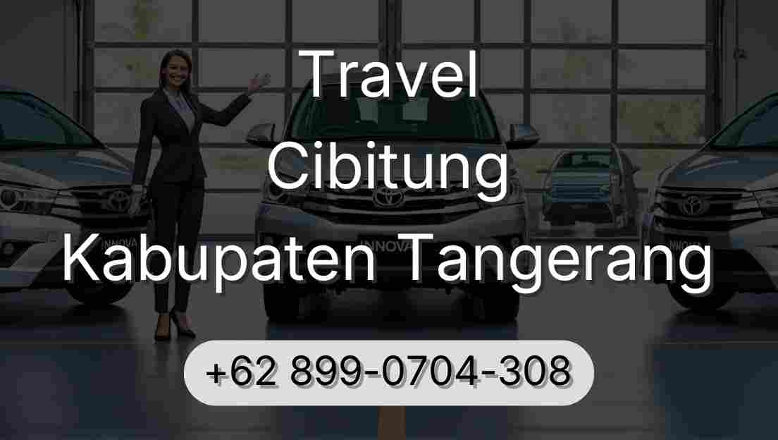 Travel Cibitung Kabupaten Tangerang