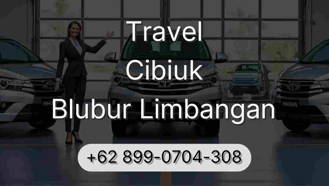 Travel Cibiuk Blubur Limbangan