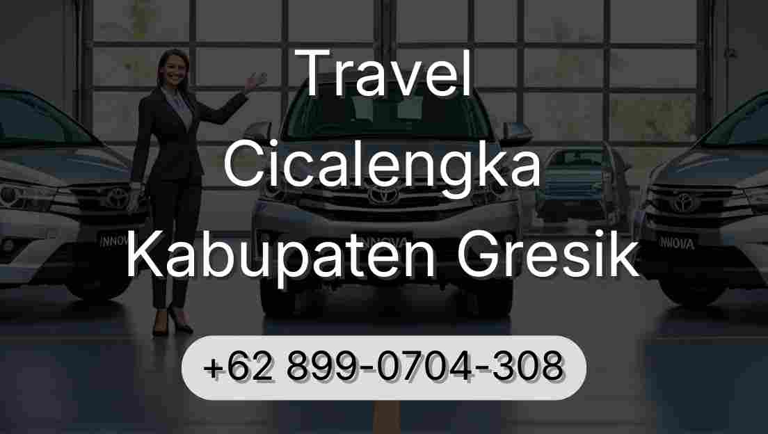 Travel Cicalengka Kabupaten Gresik
