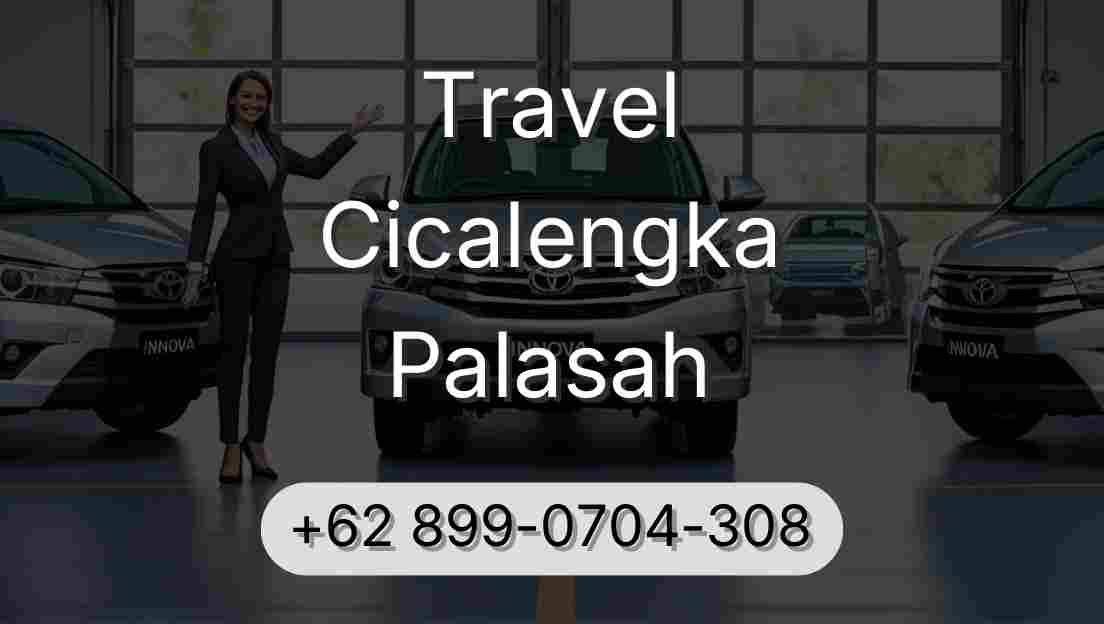Travel Cicalengka Palasah