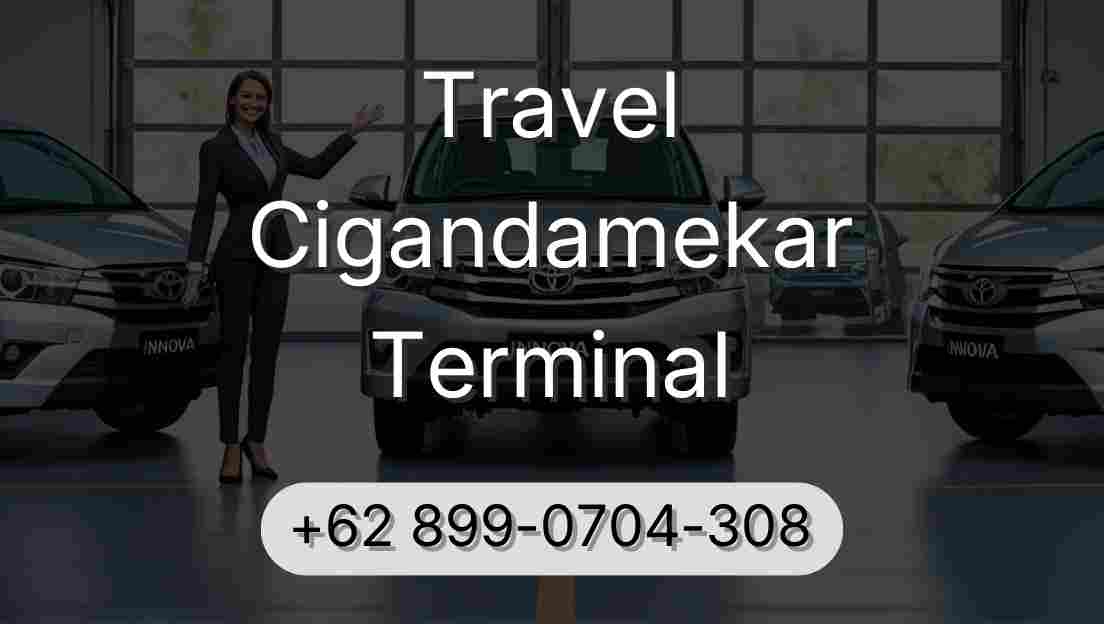 Travel Cigandamekar Terminal