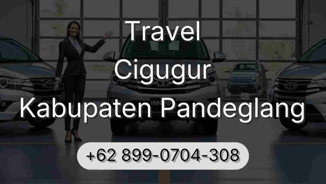 Travel Cigugur Kabupaten Pandeglang