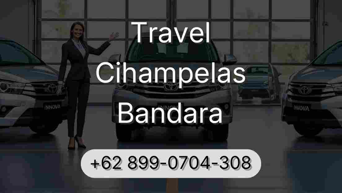 Travel Cihampelas Bandara