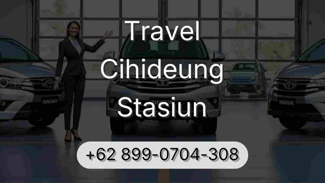 Travel Cihideung Stasiun