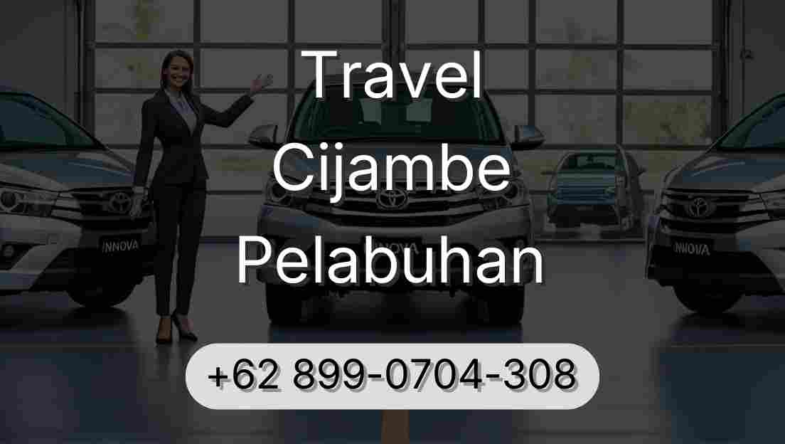 Travel Cijambe Pelabuhan