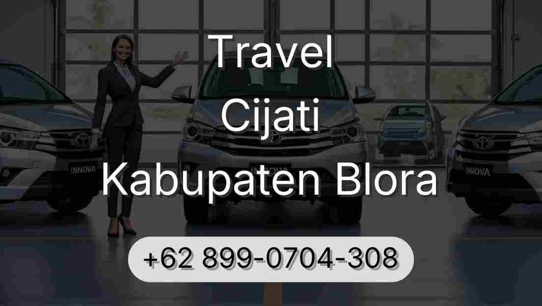 Travel Cijati Kabupaten Blora