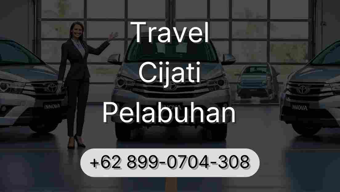 Travel Cijati Pelabuhan