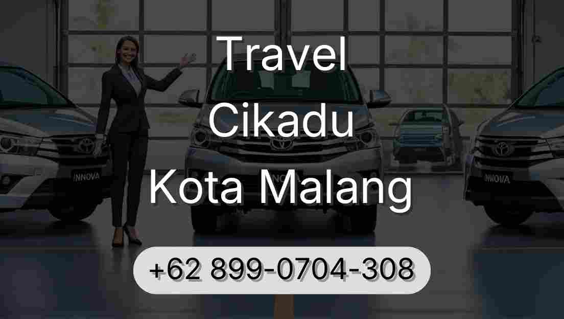 Travel Cikadu Kota Malang