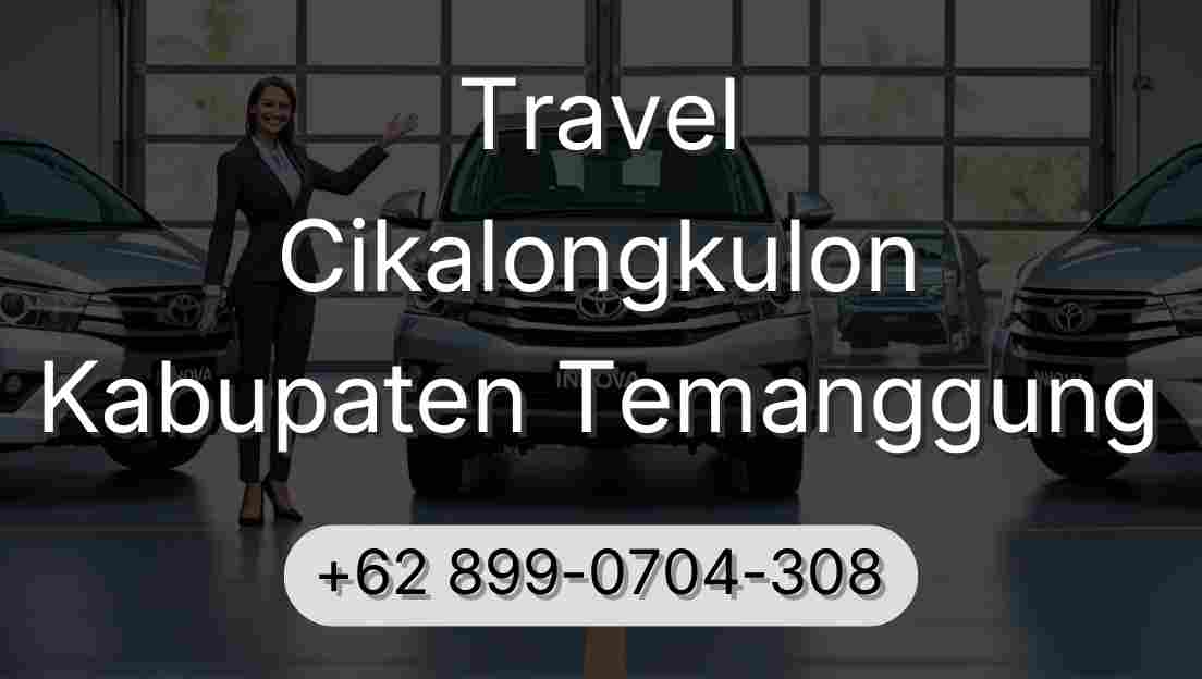 Travel Cikalongkulon Kabupaten Temanggung