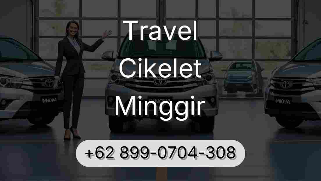 Travel Cikelet Minggir