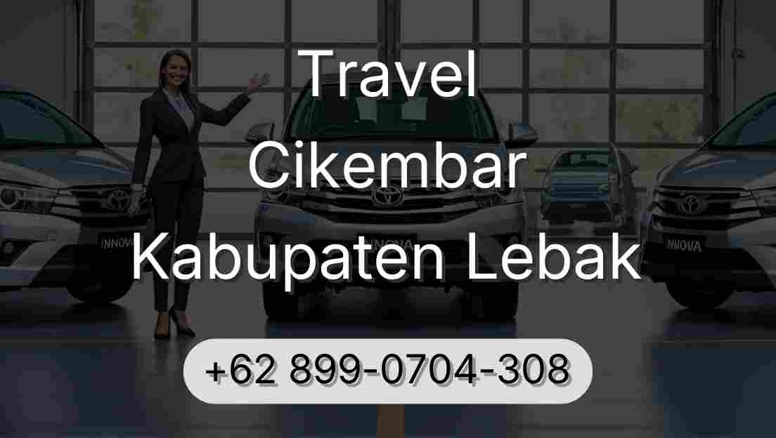 Travel Cikembar Kabupaten Lebak