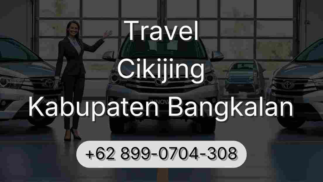 Travel Cikijing Kabupaten Bangkalan