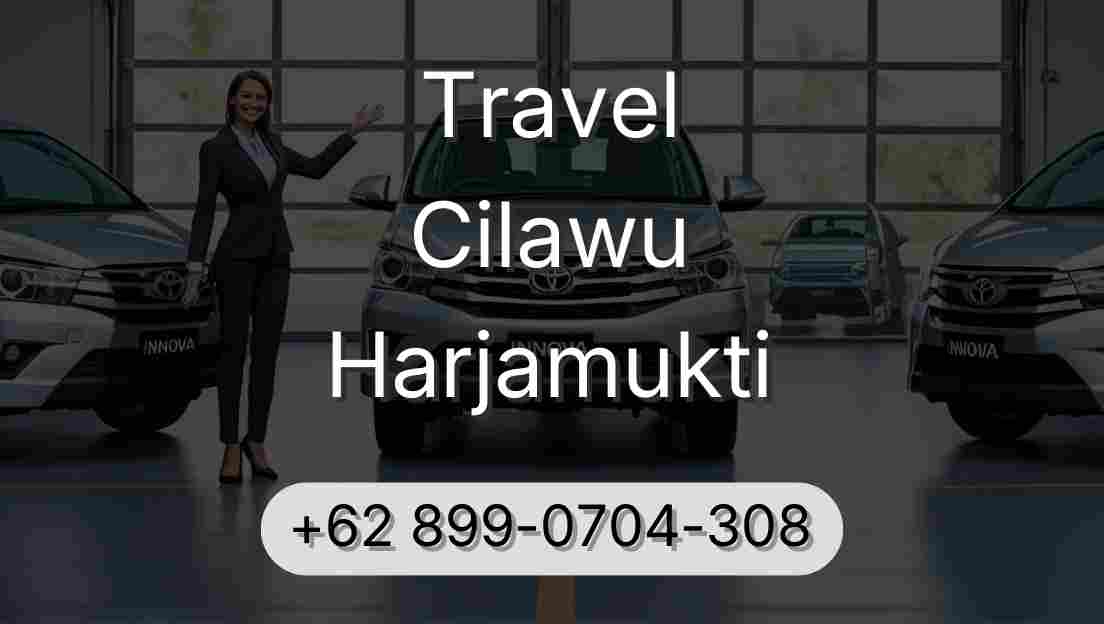 Travel Cilawu Harjamukti