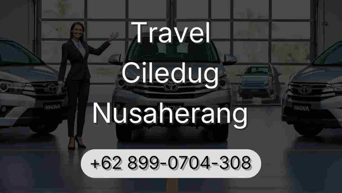 Travel Ciledug Nusaherang