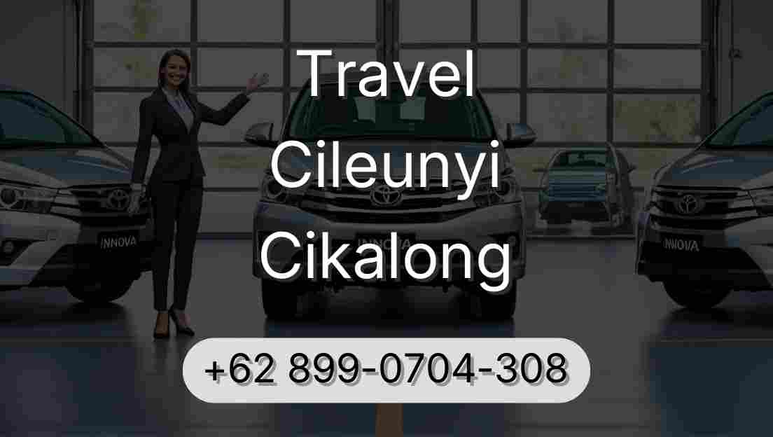 Travel Cileunyi Cikalong