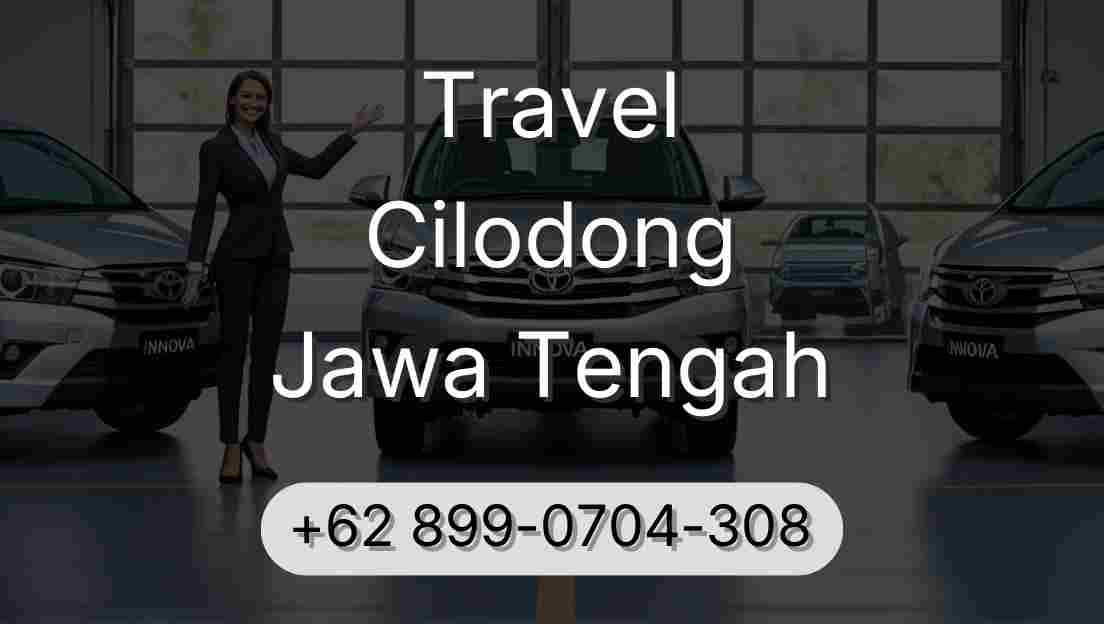 Travel Cilodong Jawa Tengah