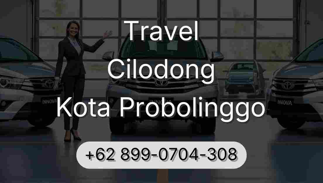 Travel Cilodong Kota Probolinggo