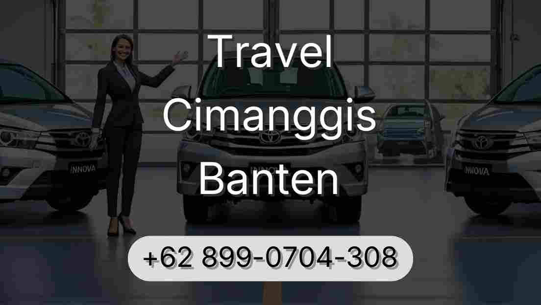 Travel Cimanggis Banten