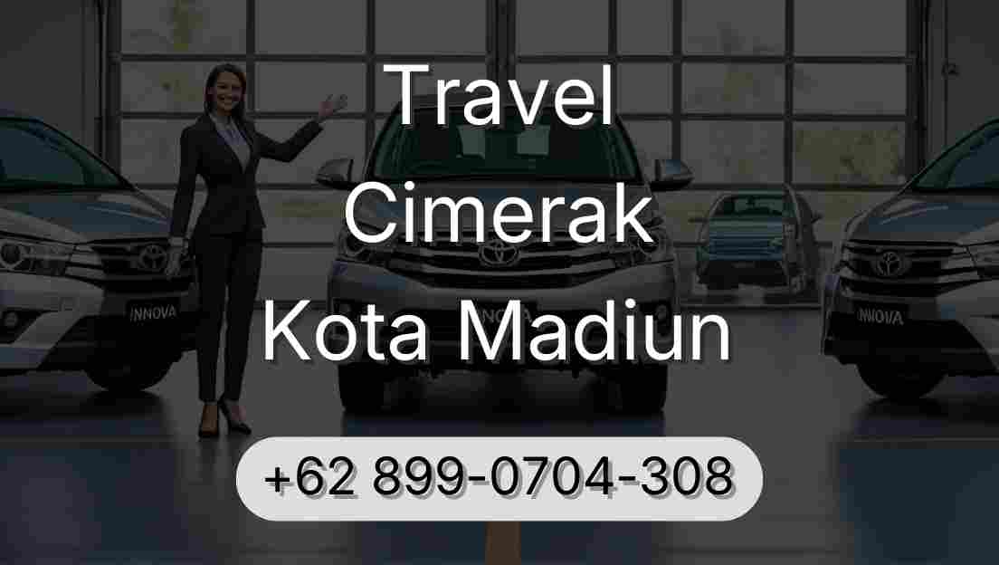 Travel Cimerak Kota Madiun
