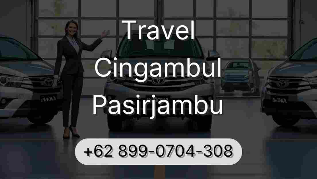 Travel Cingambul Pasirjambu