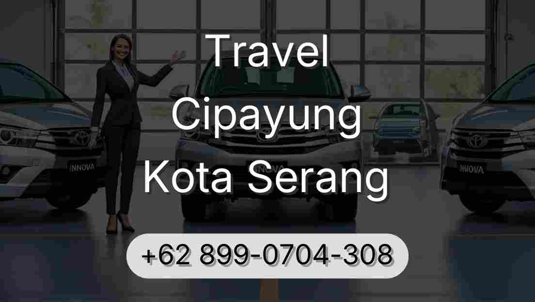 Travel Cipayung Kota Serang