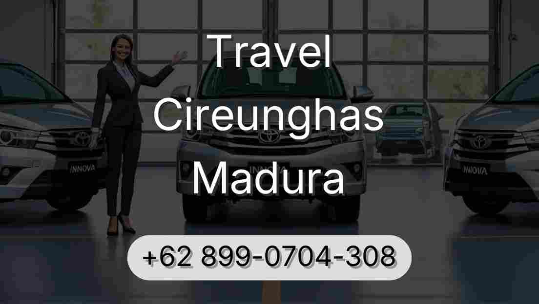 Travel Cireunghas Madura