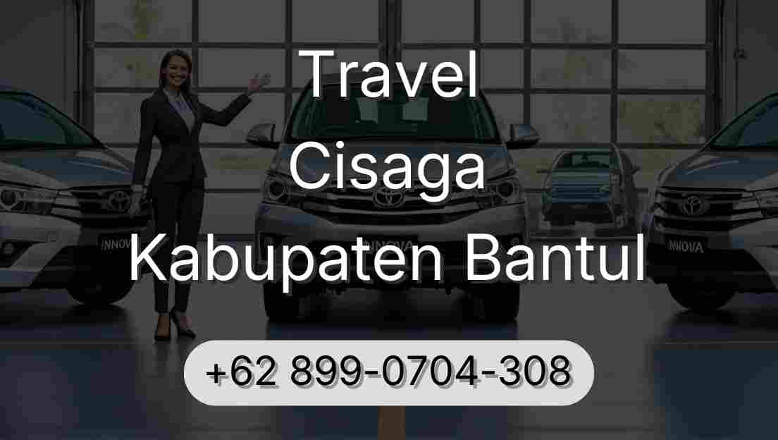 Travel Cisaga Kabupaten Bantul