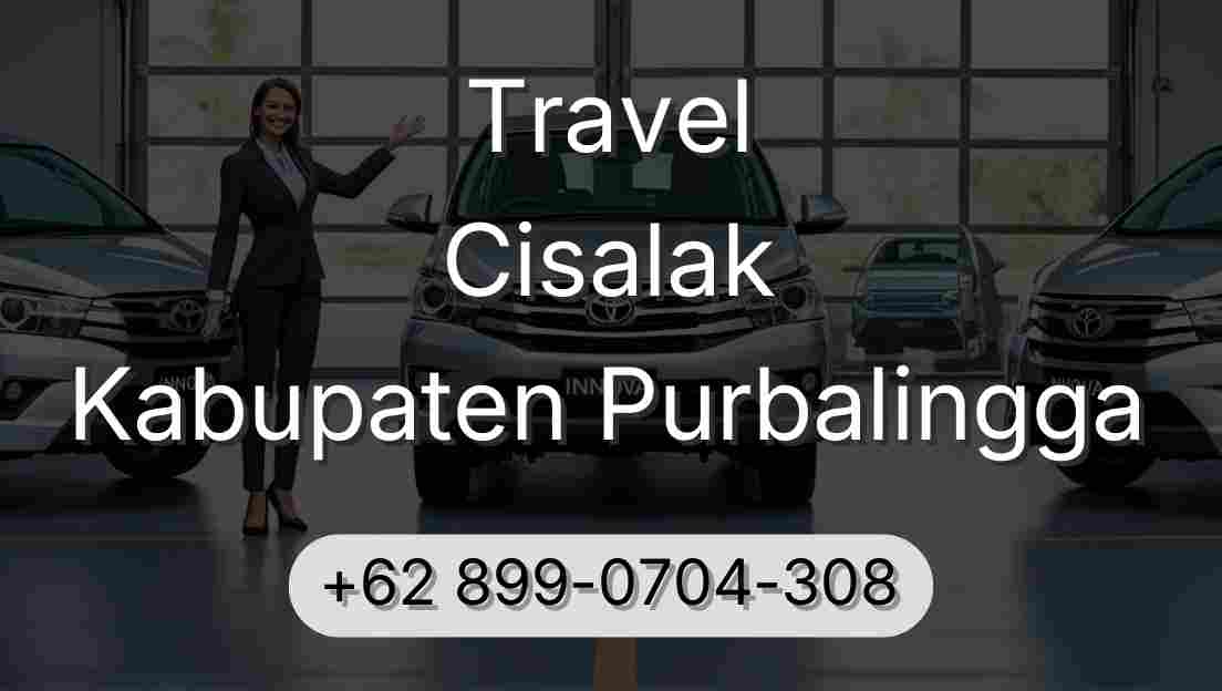 Travel Cisalak Kabupaten Purbalingga