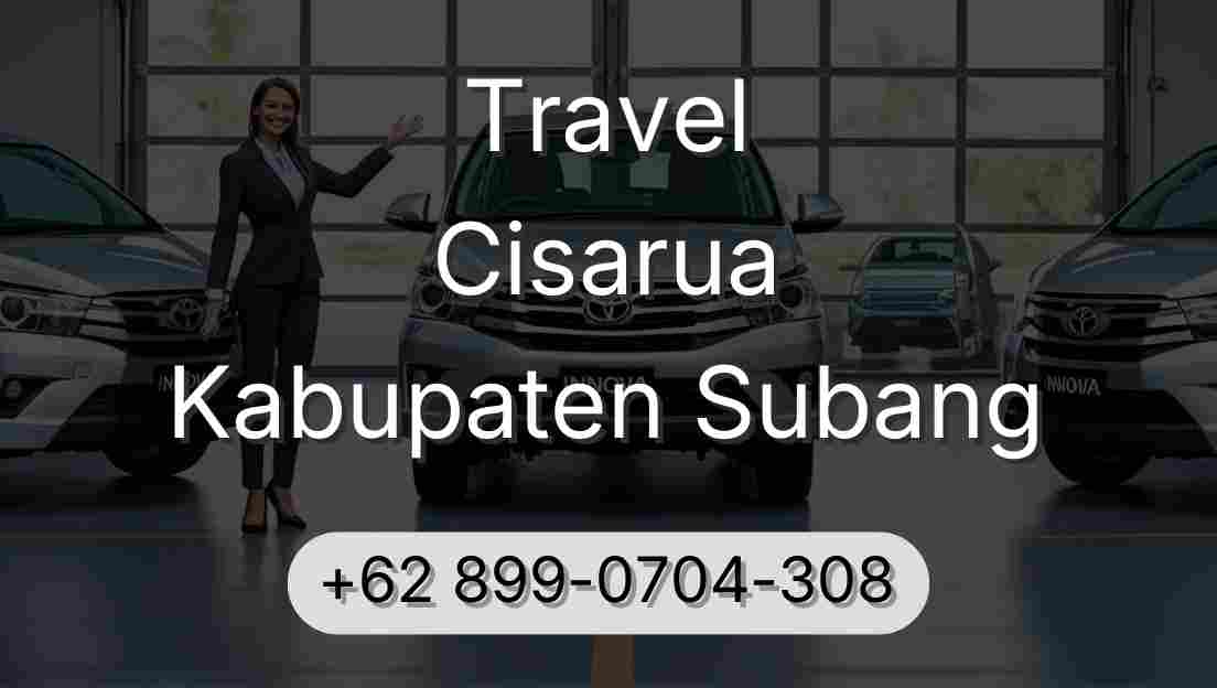 Travel Cisarua Kabupaten Subang