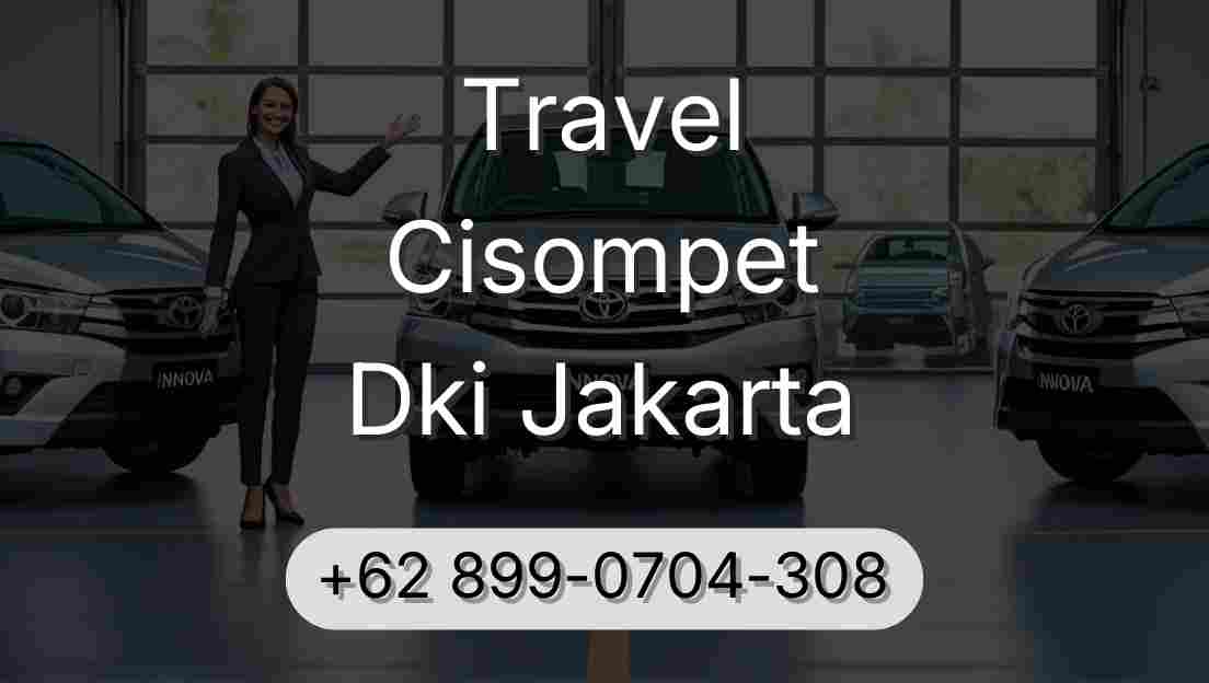 Travel Cisompet Dki Jakarta