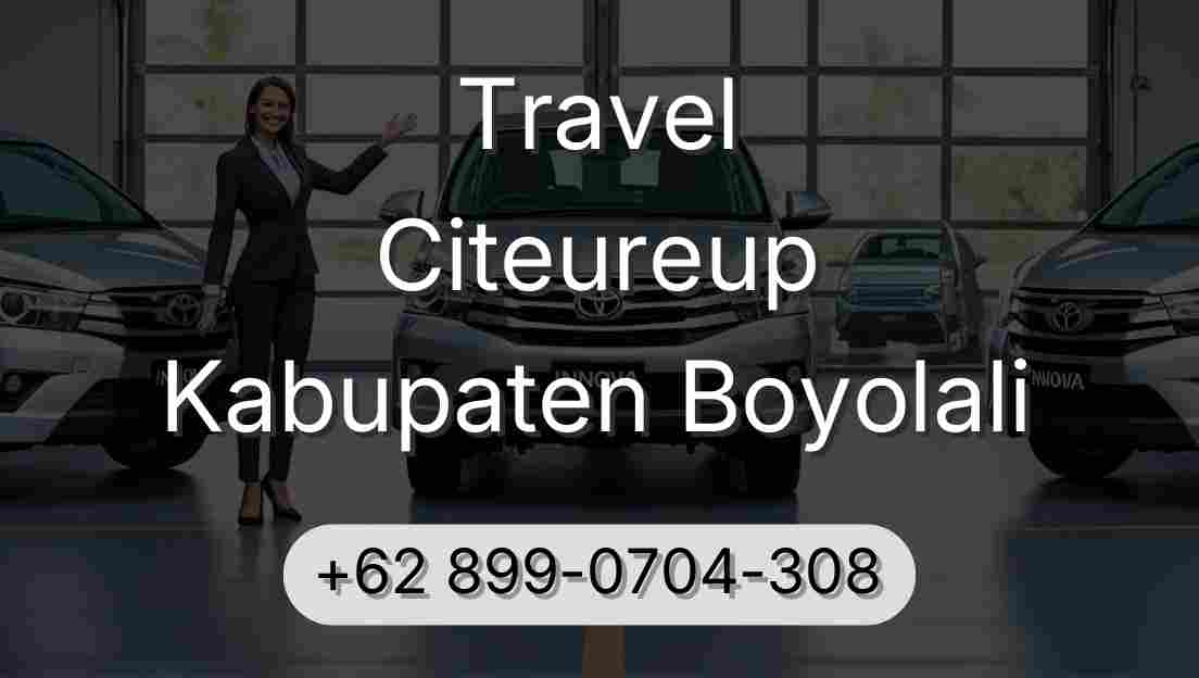 Travel Citeureup Kabupaten Boyolali