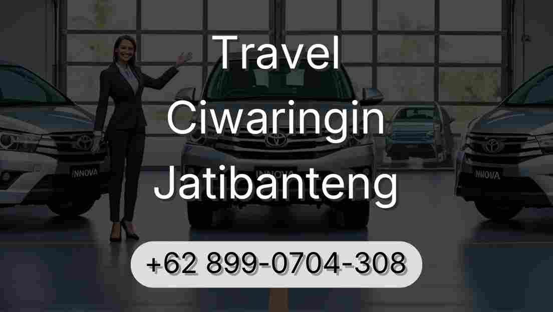 Travel Ciwaringin Jatibanteng