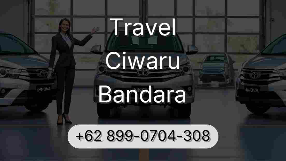 Travel Ciwaru Bandara