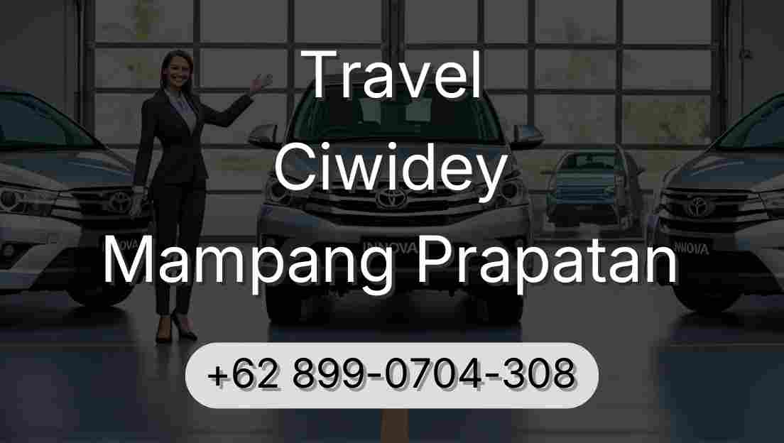 Travel Ciwidey Mampang Prapatan