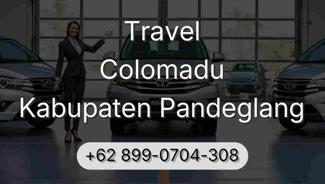 Travel Colomadu Kabupaten Pandeglang